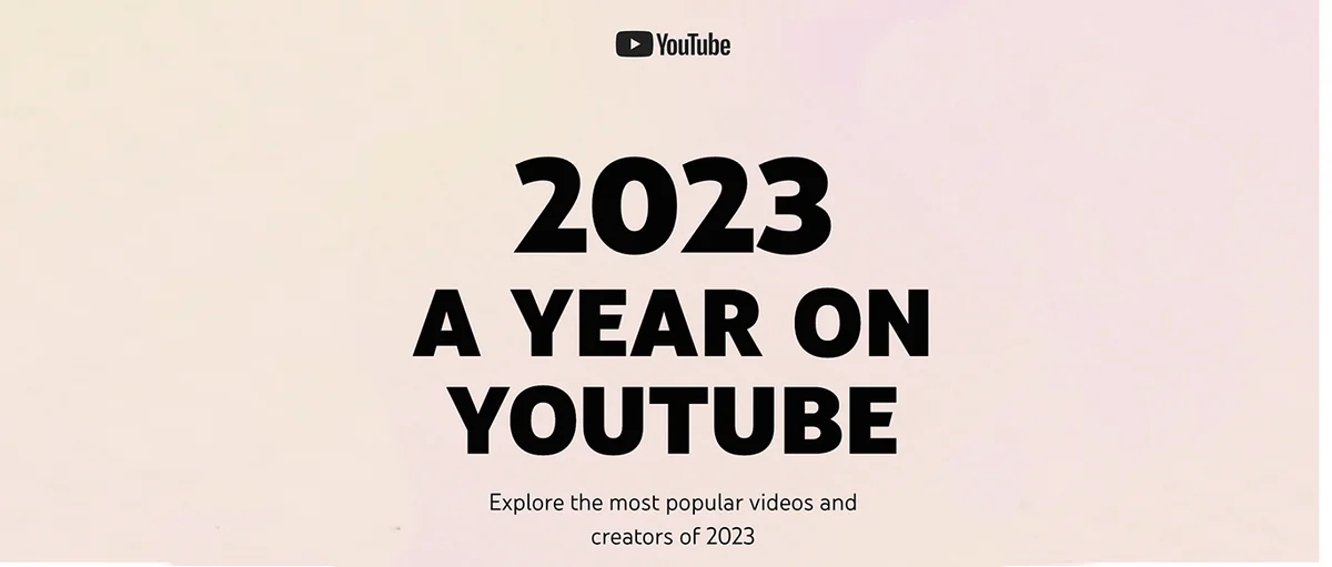 Image with text that reads 2023 A year on YouTube explore he most popular videos and creators of 2023