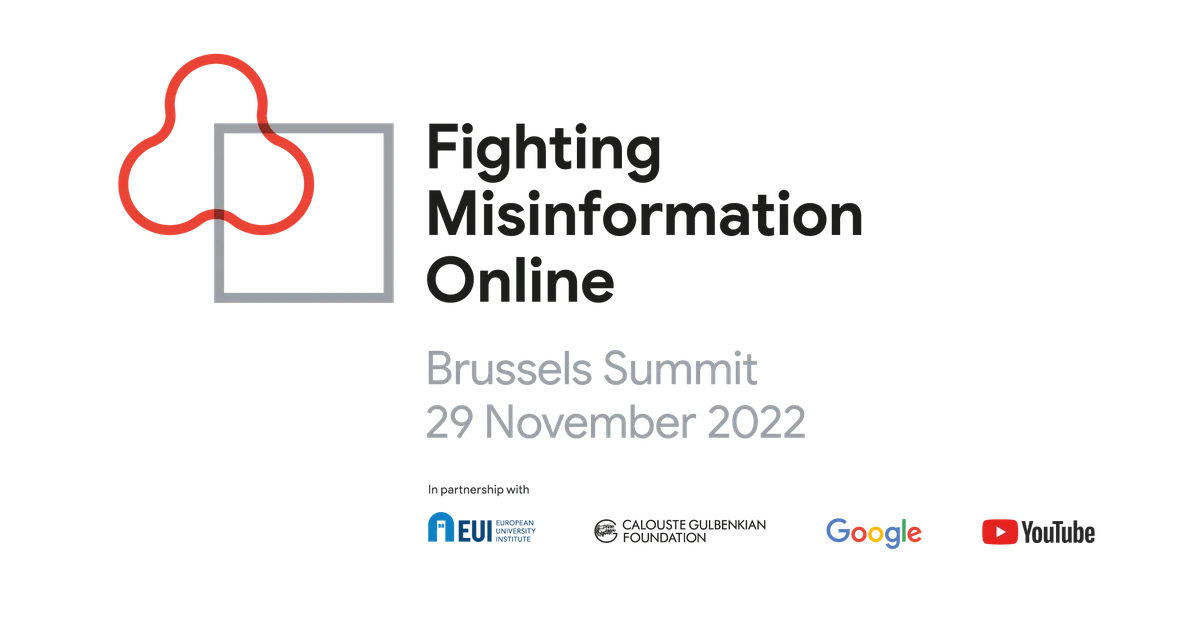 Logo for the Fighting Misinformation Online summit in Brussels on 29 November 2022, in partnership with European University Institute, Calouste Gulbenkian Foundation, Google and YouTube