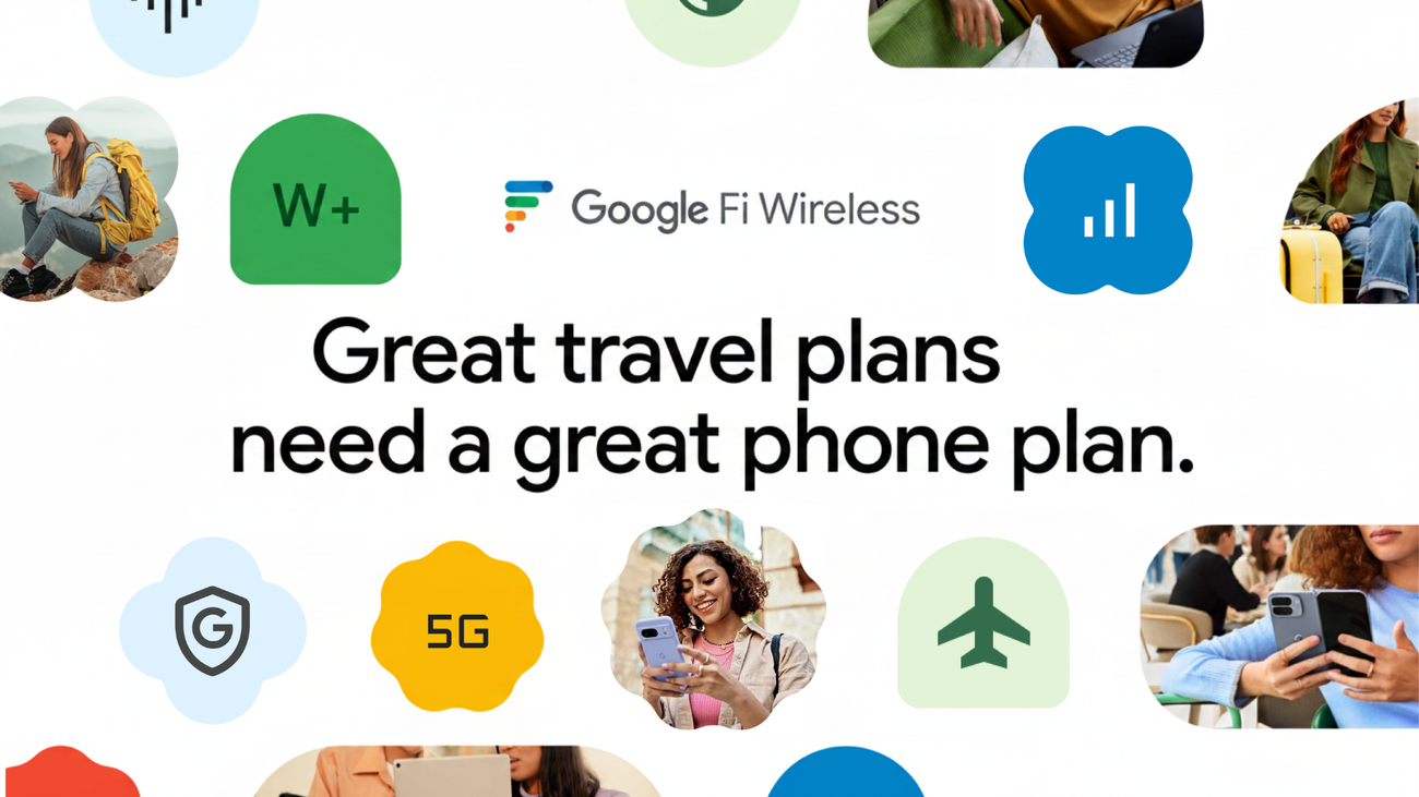 Get travel-ready with Google Fi Wireless