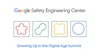 Google Safety Engineering Center logo with four shapes in red, green, yellow and blue.