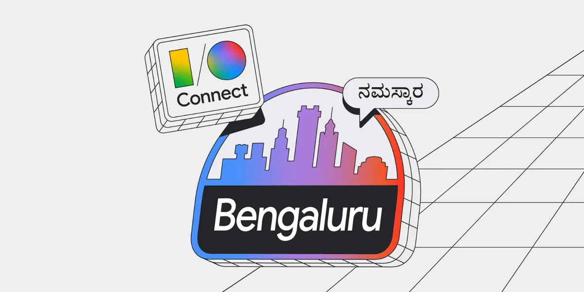 Google I/O Connect Bengaluru 2024
