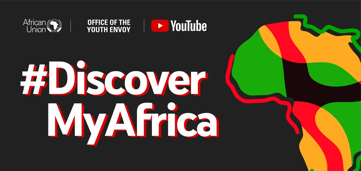 The image is a promotional banner for the #DiscoverMyAfrica campaign, featuring the African Union and YouTube logos, a large central hashtag, and a colorful abstract of Africa on the right.