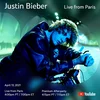 Justin Bieber’s ‘Live From Paris’ concert special is happening tonight, only on YouTube