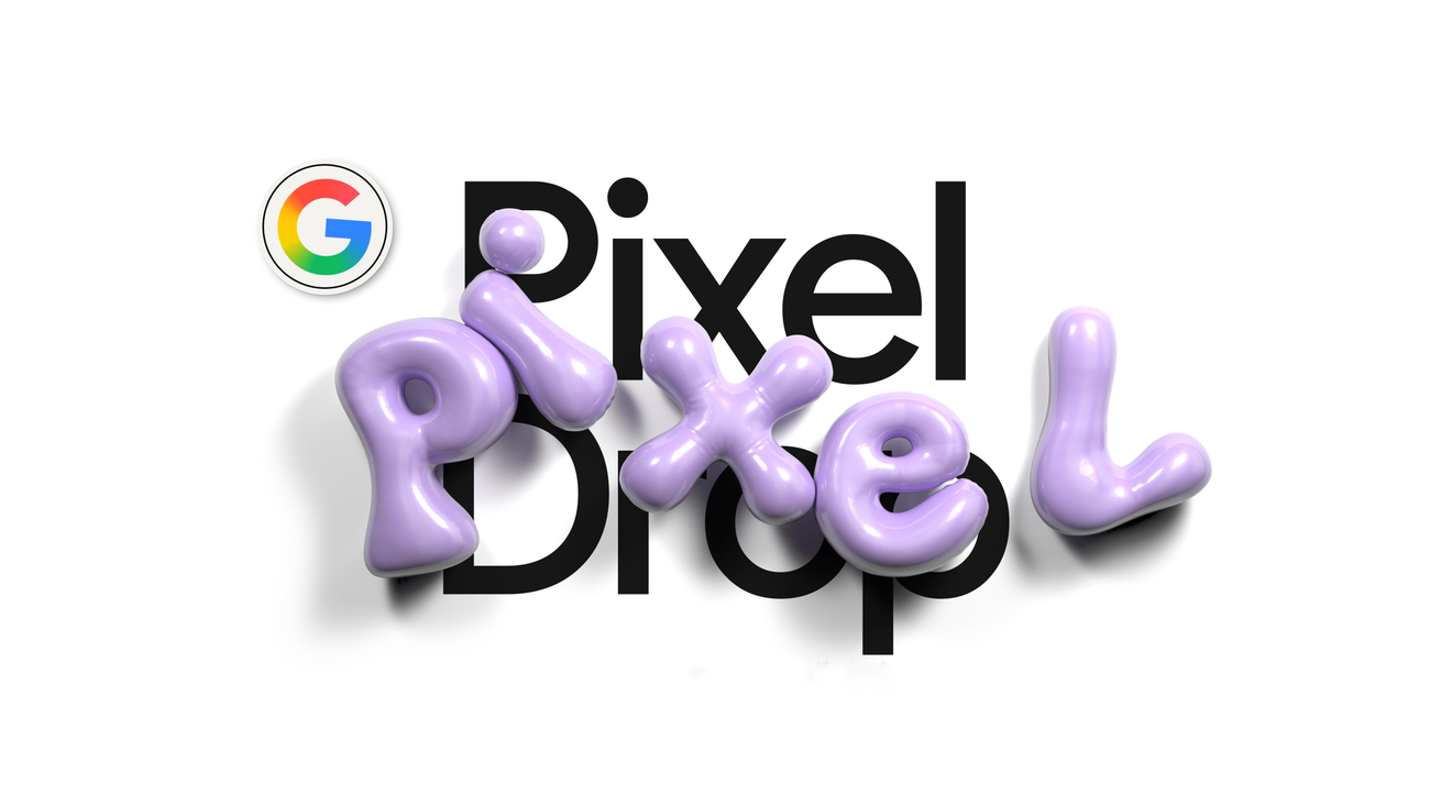六月 Pixel Drop 功能推送全新登場，讓創作、多工任務更便利