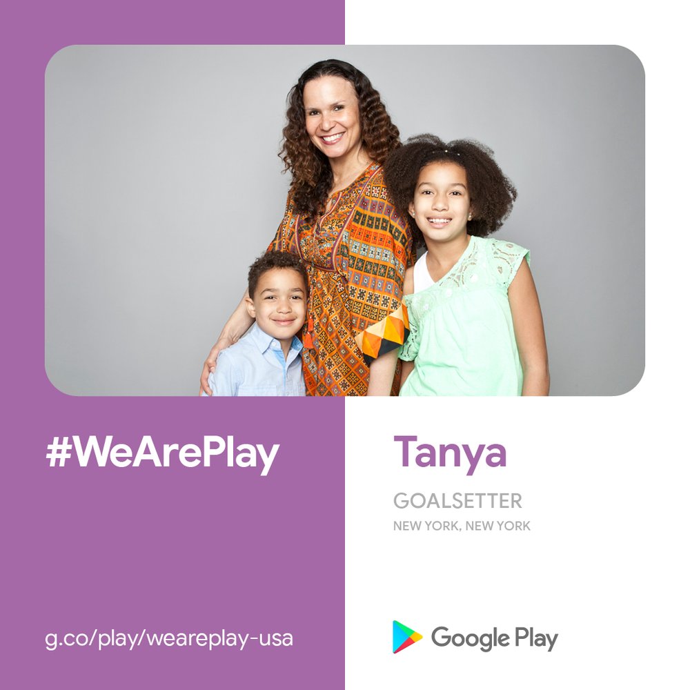 A graphic featuring a photo of Tanya with her kids, her name, her location of “New York, New York,” the name of her app “Goalsetter” and the #WeArePlay logo and URL.