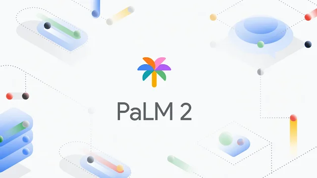 ヤツの木のイラストと PaLM 2 と書いてある画像。