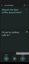 A screenshot that shows the question “where’s the best coffee around here?” being translated to French.