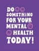 Mental Health Action Day: Small steps to support your mental health