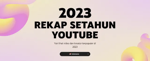 2023 Rekap Setahun YouTube