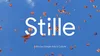 Slow your body down with Stille