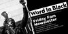 Image from the header of a Word in Black newsletter, which shows a black and white photo of a man shouting through a megaphone.