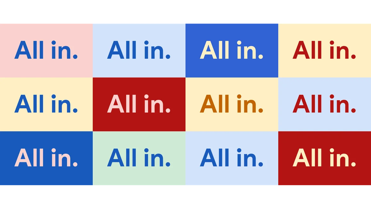 3 x 4 grid of multicolored rectangles that say, “All In.”