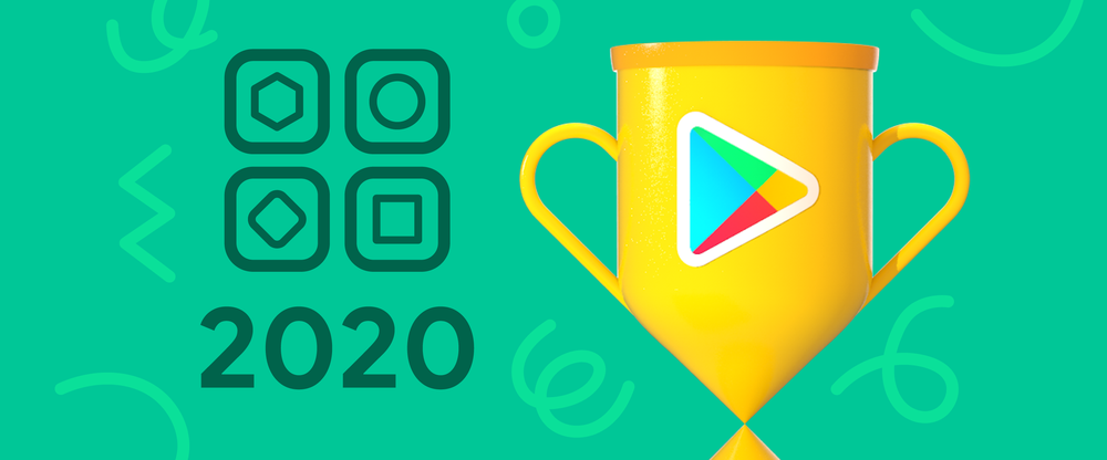 A Closer Look At 2020 S Best Apps And Games From Google Play