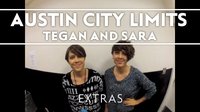 Tegan and Sara - Tegan and Sara Invite You To ACL!