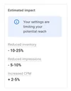 A screenshot of estimated impact in the Google Ads content suitability center that shows how settings may affect the potential reach of campaigns.]