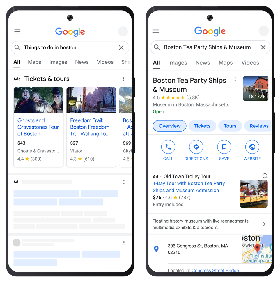 Two phone mocks showing ads. The first shows a search for "Things to do in boston" with Tickets & tours ads in the results. The second shows a search for "Boston Tea Party Ships & Museum" with the specific "Boston Tea Party Ships & Museum" location showing in the results and an ad for a tour above it.