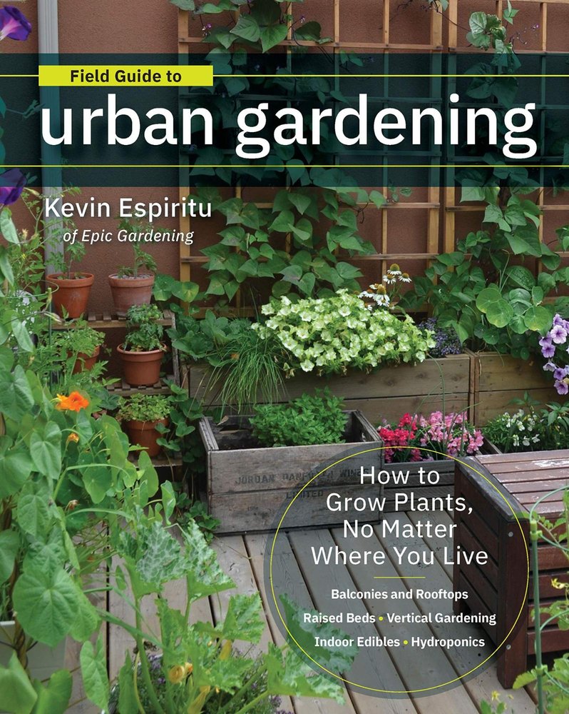 Cover of Kevin Espiritu’s book: Field Guide to Urban Gardening