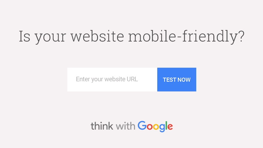 Test your site with Google and see how it works across devices