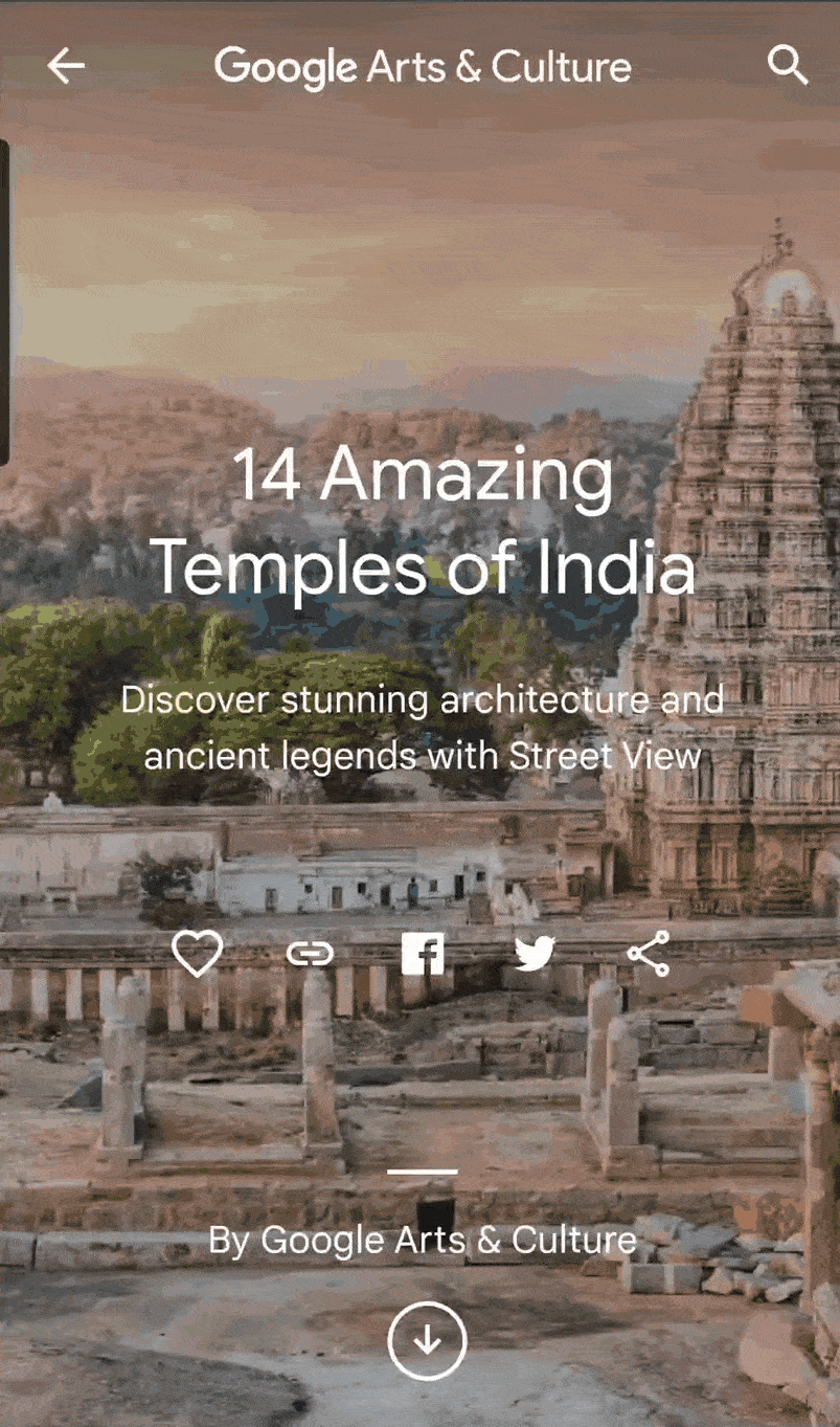 A gif of the virtual tour experience in the Google Arts & Culture, starting on a landing page that scrolls down to pictures of historic temples in the virtual tour followed by a “tap to explore” button. This takes the viewer to a street view of a temple where you can click arrows to move around the area.