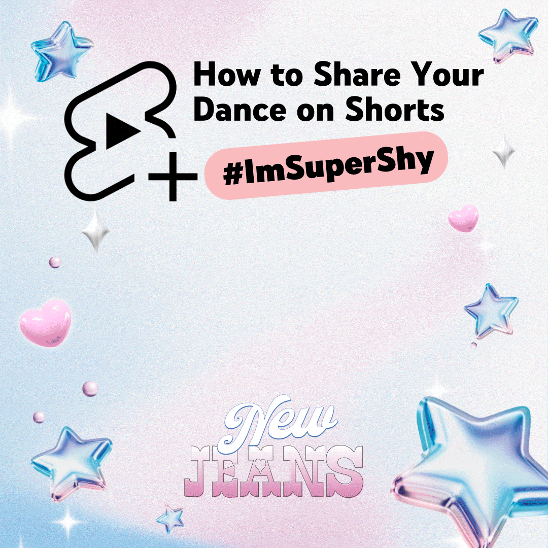 NewJeans "How To Create" #IAmSuperShy