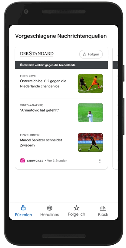 This GIF shows examples of how News Showcase panel layouts will look from some of our publishing partners in Austria including Der Standard, Oberösterreichische Nachrichten/ Wimmer Medien, Russmedia, Salzburger Nachrichten, and Tiroler Tageszeitung/ Moser Holding