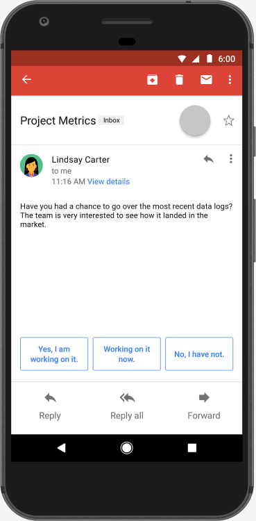 Le Smart Reply, già viste nella casella di posta elettronica Inbox e all'interno dell'applicazione Allo di Google, arrivano ufficialmente anche su Gmail