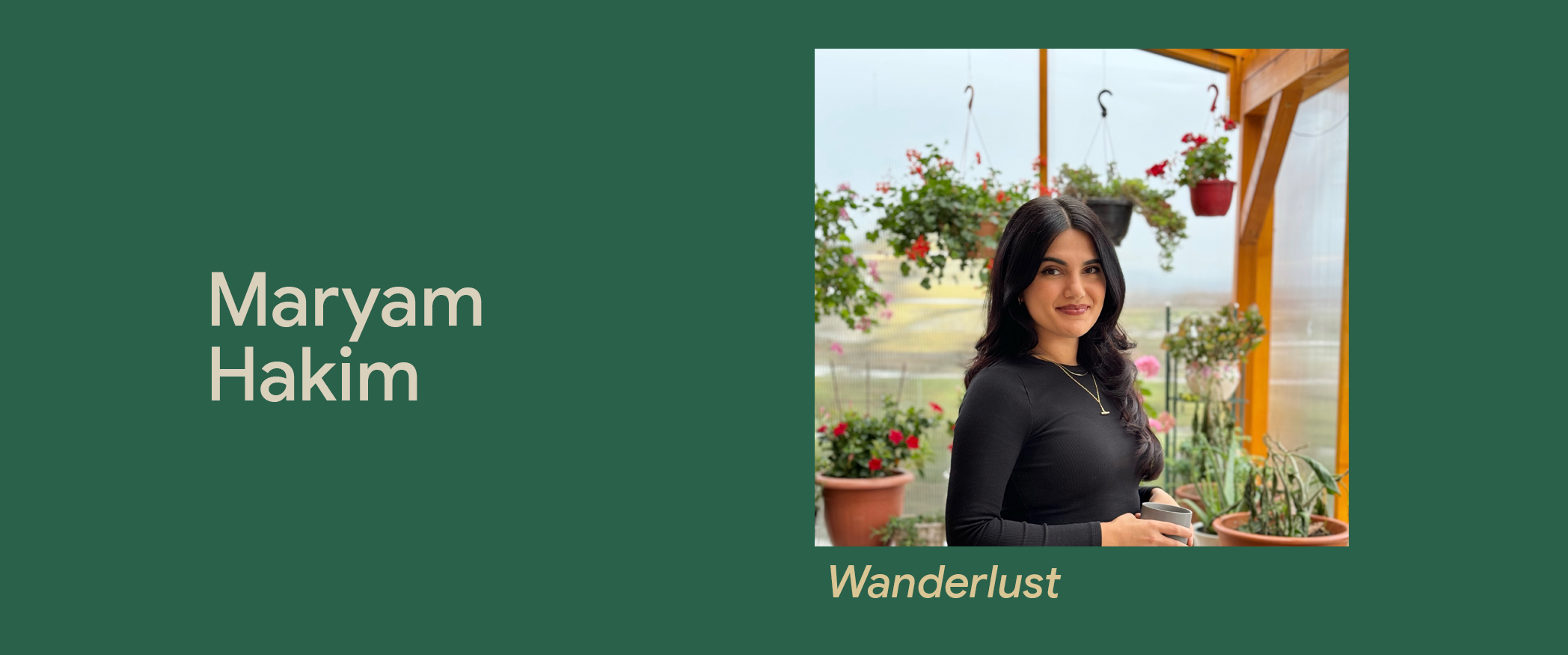 Wanderlust Header Maryam Hakim