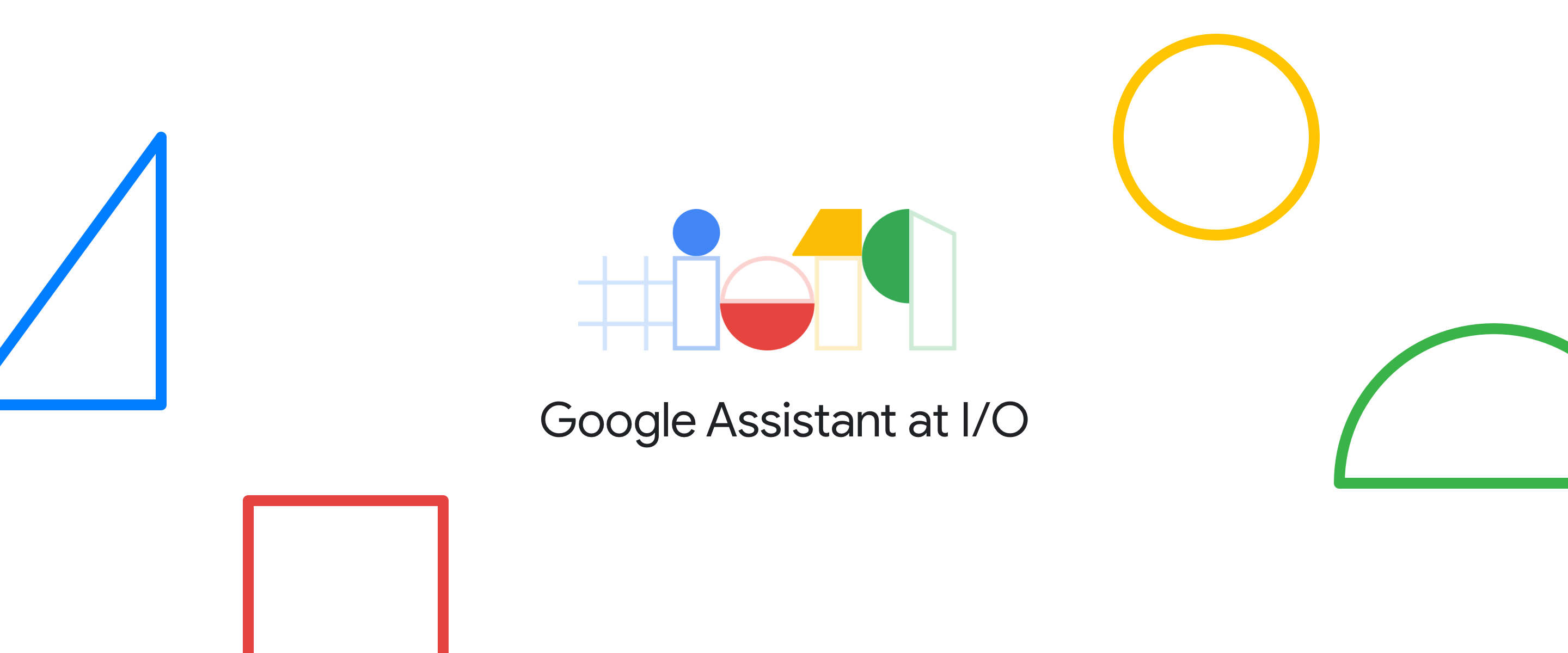 Bringing you the next-generation Google Assistant