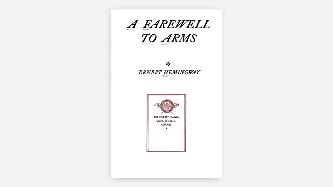 Title page of the book, "A Farewell to Arms," with a bookplate from the Pennsylvania State College Library.