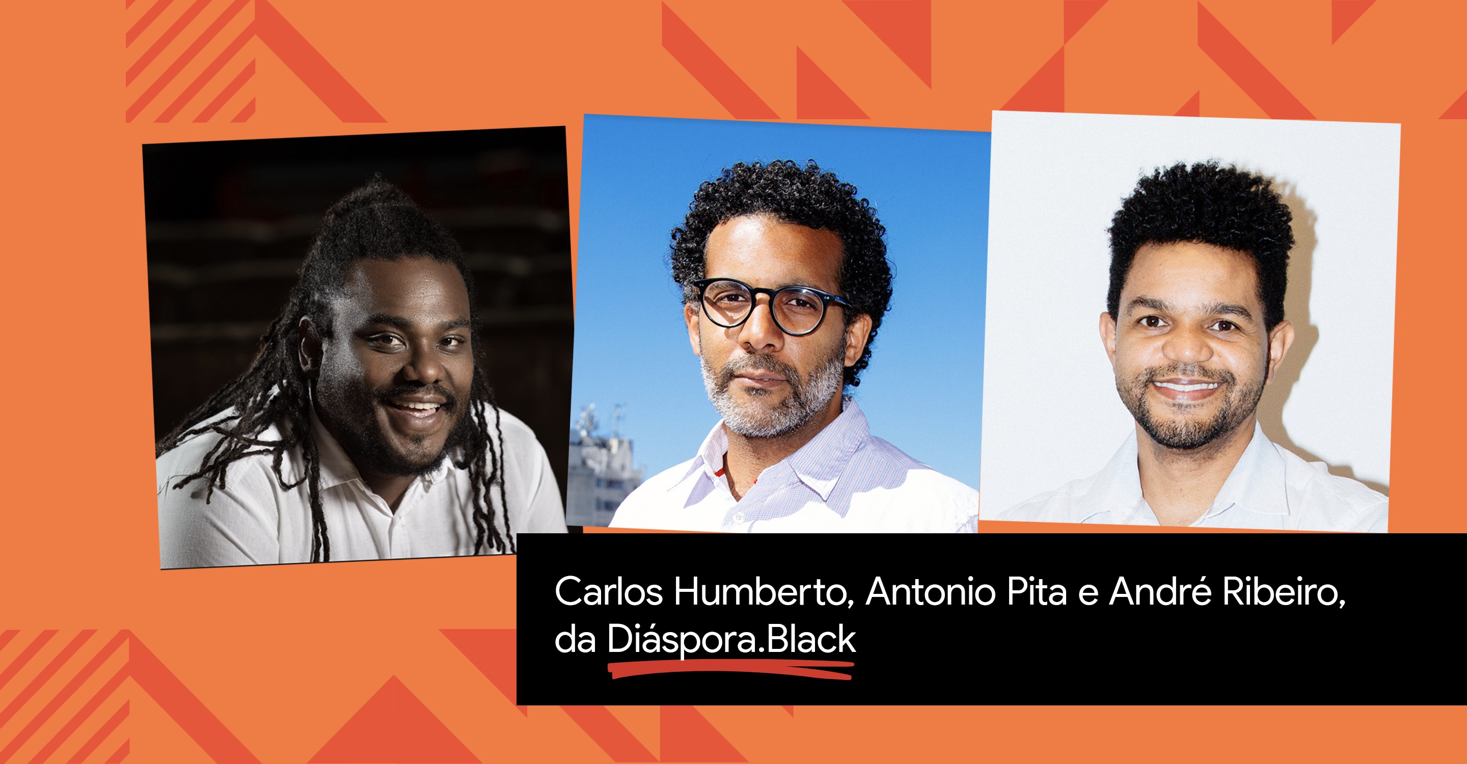 Fotos do Carlos Humberto, do Antonio Pitá e do André Ribeiro em um banner.