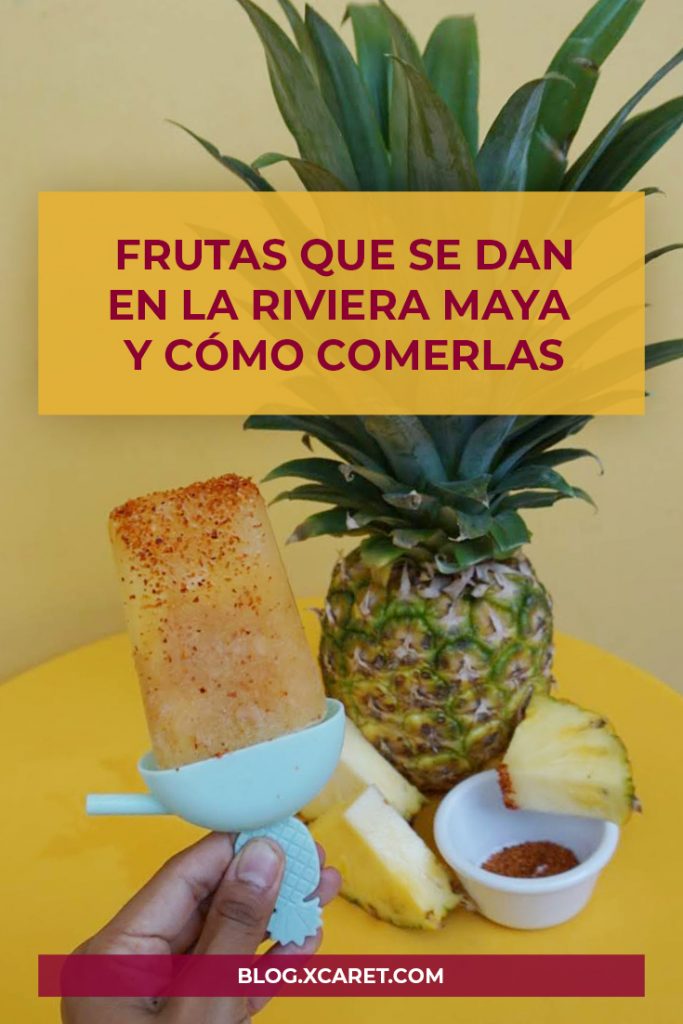 Frutas que se dan en la Riviera Maya