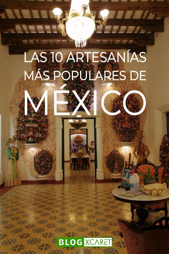 Las-10-artesanias-mas-populares-de-mexico