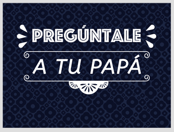 pregunta-a-tu-papá