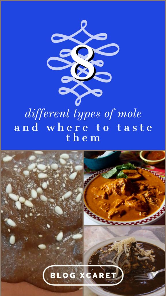 varieties of Mexican mole and where to taste them