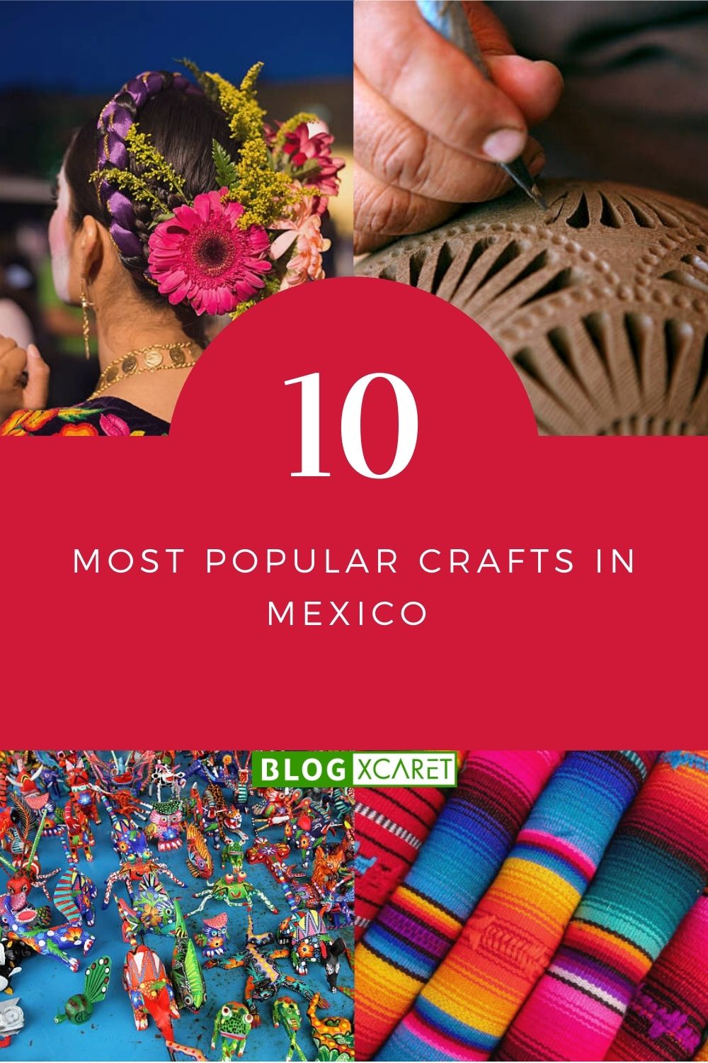 10 most popular crafts in Mexico