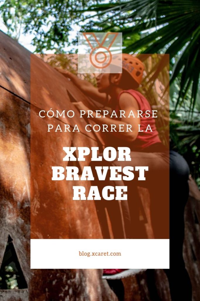 Cómo prepararse para correr la Xplor Bravest Race