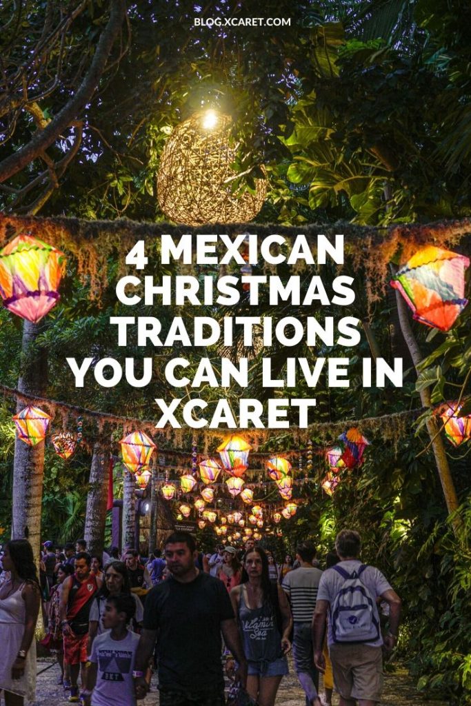 4 Mexican Christmas traditions you can live in Xcaret