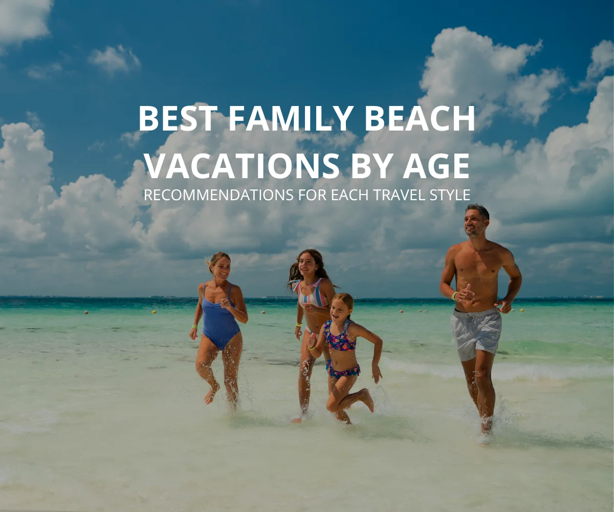 Best family beach vacations for every age and travel style