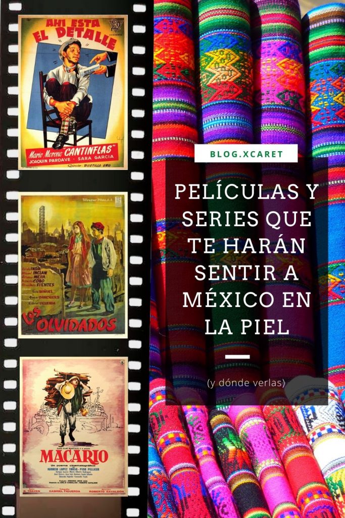 Películas-y-series-que-te-harán-sentir-a-méxico-en-la-piel