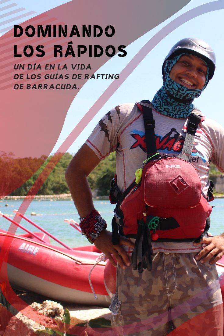 Un día en la vida de los guías de rafting de Xavage Ríos Rápidos Cancún