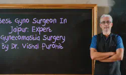 Featured image of post Best Gyno Surgeon in Jaipur: Expert Gynecomastia Surgery by Dr. Vishal Purohit