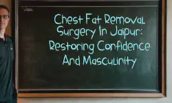Featured image of post Chest Fat Removal Surgery in Jaipur: Restoring Confidence and Masculinity