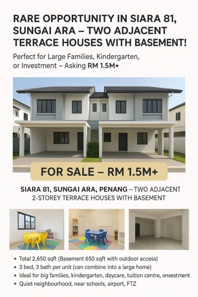 Rare Opportunity in Siara 81, Sungai Ara – Two Adjacent Terrace Houses with Basement!