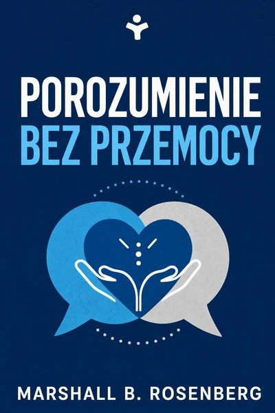 Porozumienie bez przemocy – Marshall B. Rosenberg