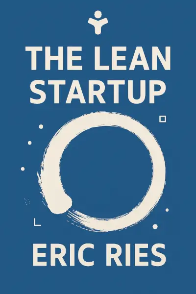The Lean Startup by Eric Ries