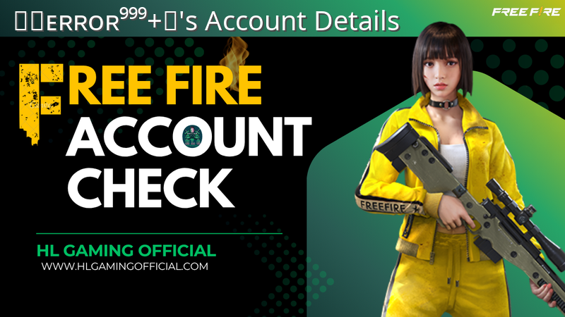 ⚠ㅤᴇʀʀᴏʀ⁹⁹⁹+⣻'s Free Fire ID Check Thumbnail