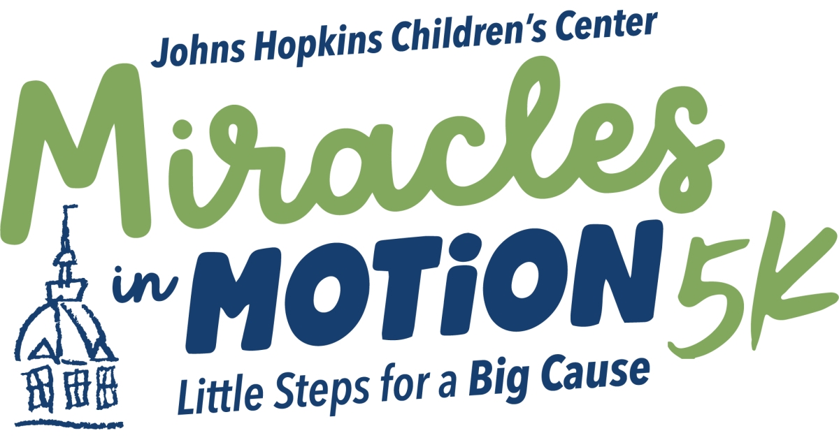 Johns Hopkins Children's Center "Miracles in Motion" 5K
