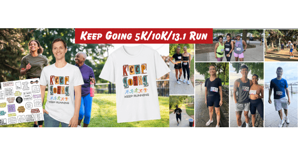 Keep Going 5K/10K/13.1 Run HOUSTON Spring