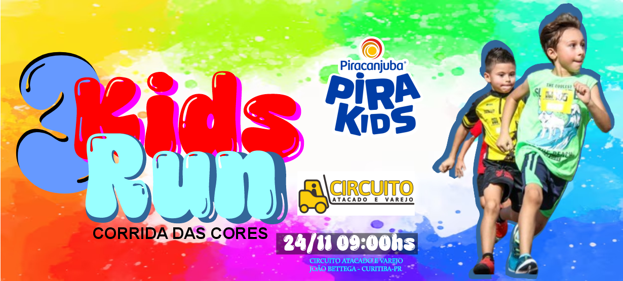 3ª KIDS RUN CIRCUITO PIRAKIDS - CORRIDA DAS CORES