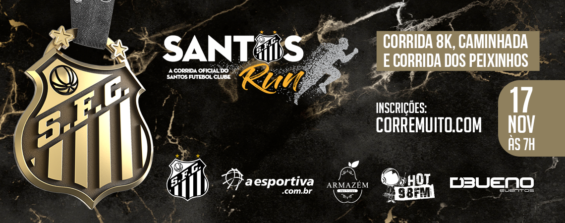 SANTOS RUN 8K – CORRIDA, CAMINHADA E CORRIDA DOS PEIXINHOS